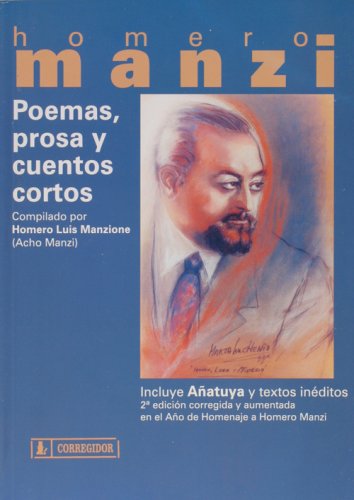 Stock image for Poemas, Prosa Y Cuentos Cortos - Homero Manzi for sale by SoferBooks