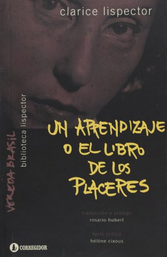 9789500519175: Un Aprendizaje O El Libro De Los Placeres