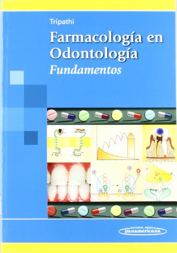 9789500600866: Farmacologa en Odontologa: Fundamentos (Spanish Edition)