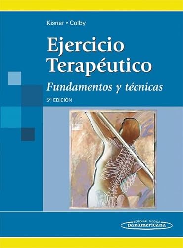 9789500600965: Ejercicio Teraputico: Fundamentos y tcnicas (Spanish Edition)