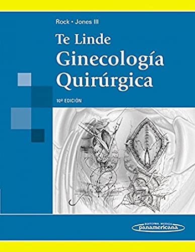 9789500601009: TE LINDE:Ginecolog a Quir rgica 10a.Ed. (Spanish Edition)