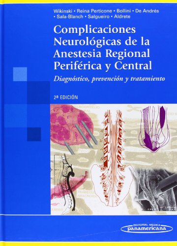 Beispielbild fr Complicaciones Neurolgicas de la Anestesia Regional Perifrica y Central zum Verkauf von Iridium_Books