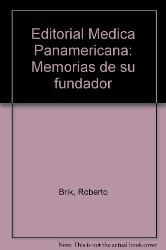 Imagen de archivo de Editorial medica Panamericana; memorias de su fundador a la venta por Hammer Mountain Book Halls, ABAA