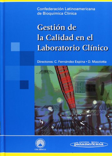 Stock image for Gestin de la Calidad en el Laboratorio Clnico. for sale by Iridium_Books