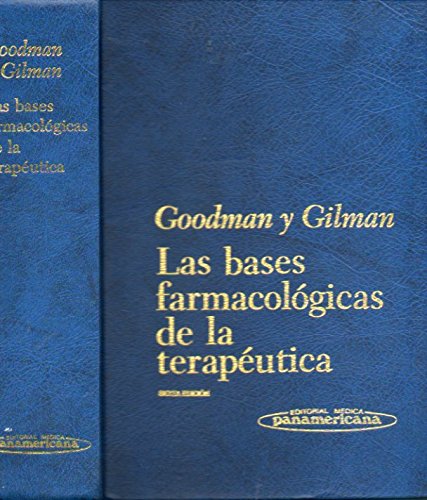 Imagen de archivo de Las Bases Farmacologicas de la Terapeutica a la venta por Librera 7 Colores