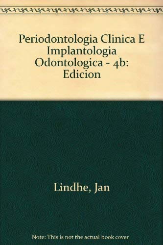 Imagen de archivo de Periodontologa Clnica e Implantologa Odontol gica. (Spanish Edition) a la venta por ThriftBooks-Atlanta