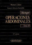 9789500615624: Maingot. Operaciones Abdominales. Tomo 1