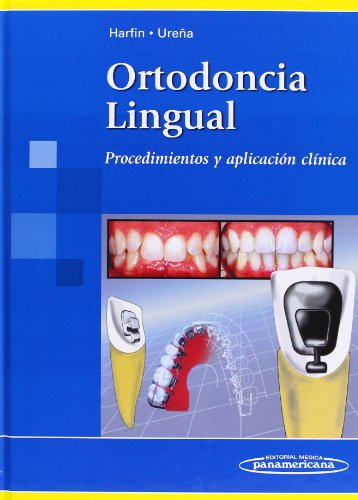 9789500682626: Ortodoncia lingual: Procedimientos y aplicacin clnica