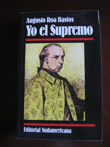 Beispielbild fr Yo el Supremo (Spanish Edition) zum Verkauf von The Book Bin