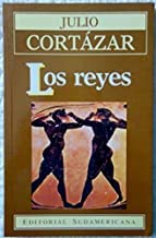 Imagen de archivo de julio cortazar libro los reyes a la venta por LibreriaElcosteo