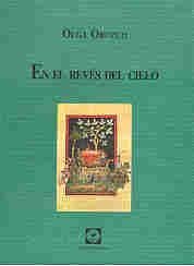 En el reveÌs del cielo (Spanish Edition) (9789500704403) by Orozco, Olga