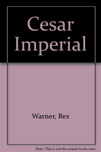 Cesar Imperial (Spanish Edition) (9789500706070) by Warner