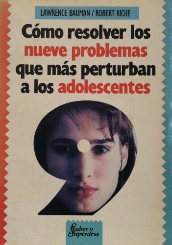 Imagen de archivo de como resolver los nueve problemas adolescentes bauman a la venta por DMBeeBookstore