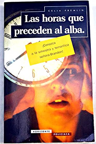 9789500706261: Las Horas Que Preceden Al Alba
