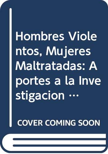 Imagen de archivo de Hombres Violentos, Mujeres MaltratadaFerreira, Graciela a la venta por Iridium_Books