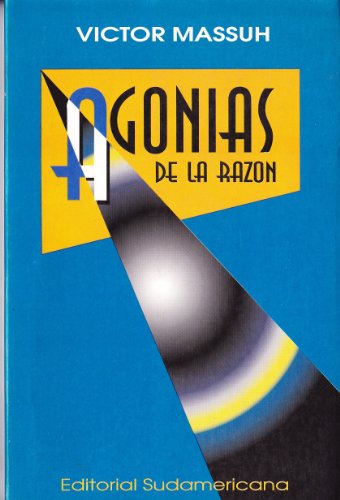 Imagen de archivo de Agonias De La Razon - Victor Massuh a la venta por Juanpebooks