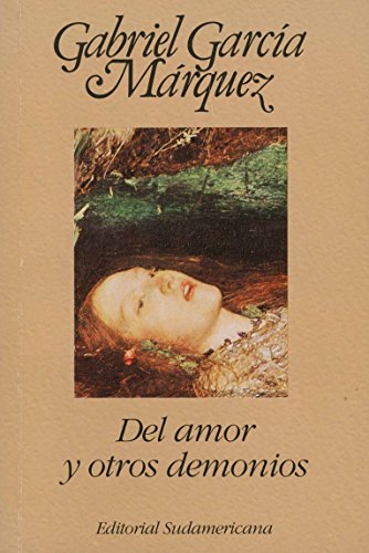 Beispielbild fr Del Amor y Otros Demonios zum Verkauf von Better World Books