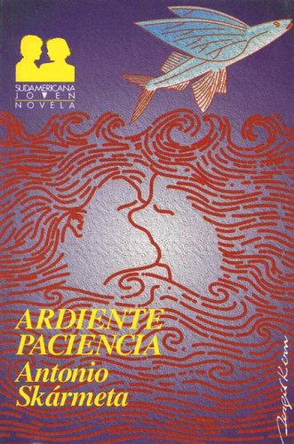 Stock image for Ardiente Paciencia for sale by TextbookRush