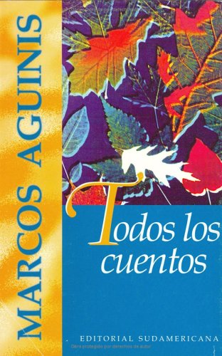 Beispielbild fr Todos los Cuentos (Spanish Edition) zum Verkauf von Wonder Book