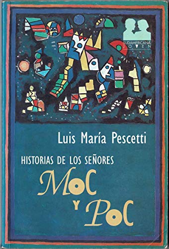 Imagen de archivo de Historias de los senores Moc y Poc / Stories of Mr. Moc and Poc (Joven) (Spanish Edition) a la venta por Hippo Books