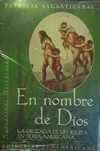 9789500713030: En Nombre de Dios (Spanish Edition)