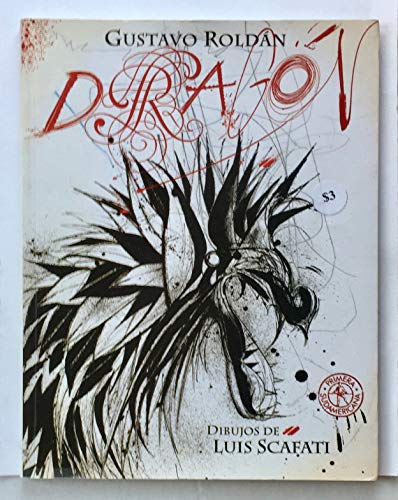 Dragon (Spanish Edition) (9789500713382) by Roldan, Gustavo