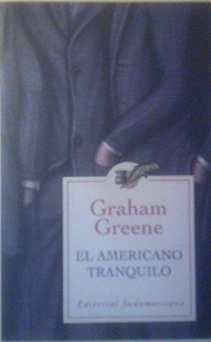 Imagen de archivo de Americano Tranquilo (pocket) - Greene Graham (papel) a la venta por Libros del Mundo