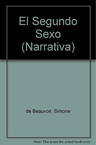 9789500715768: El Segundo Sexo (Narrativa)