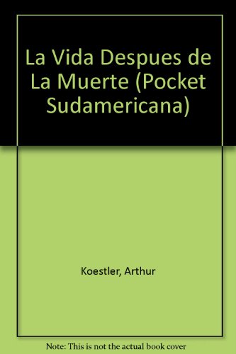 Stock image for La vida despues de la muerte / Life After Death (Pocket Sudamericana) (Spanish Edition) for sale by HPB Inc.