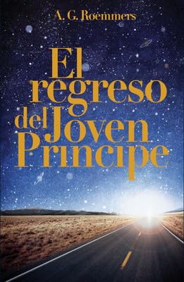 Stock image for EL REGRESO DEL JOVEN PRNCIPE for sale by Tik Books GO
