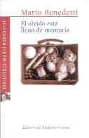 Imagen de archivo de biblioteca mario benedetti el olvido esta lleno de memoria Ed. 2001 a la venta por DMBeeBookstore