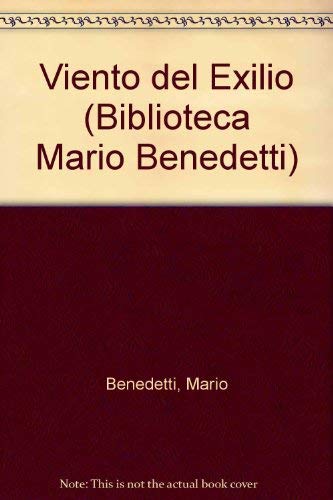 Viento Del Exilio (9789500718363) by Mario Benedetti