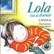 Imagen de archivo de lola va a dormir weiss canela a la venta por DMBeeBookstore