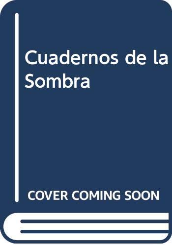 Stock image for Cuadernos de la Sombra for sale by medimops