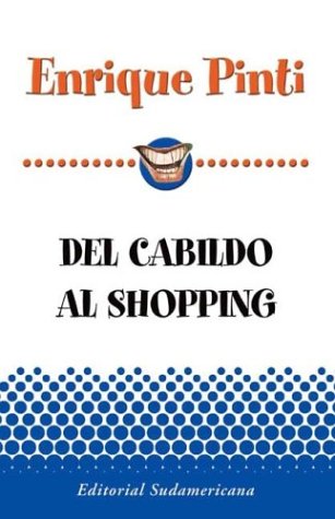 Imagen de archivo de del Cabildo Al Shopping (Spanish Edition) a la venta por TranceWorks