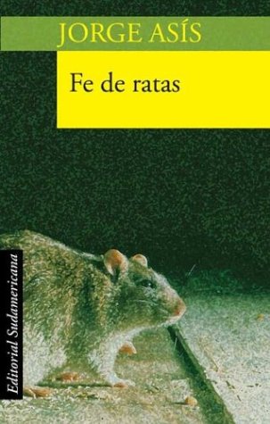 9789500721509: Fe de ratas / Rats Faith (Pocket Sudamericana) (Spanish Edition)