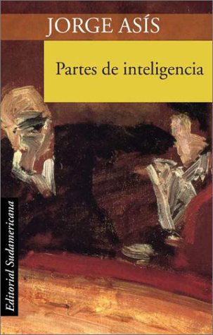 Stock image for jorge asis partes de inteligencia marroquineria politica for sale by DMBeeBookstore