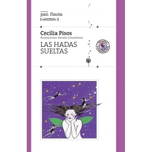 Imagen de archivo de HADAS SUELTAS,LAS - (S/SOLAPA) PAN FLAUTA a la venta por Libros nicos
