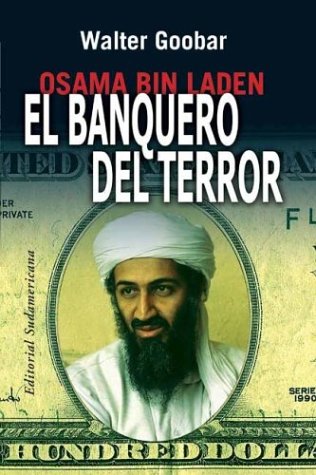 Stock image for osama bin laden el banquero del terror walter goobarEd. 2001 for sale by DMBeeBookstore