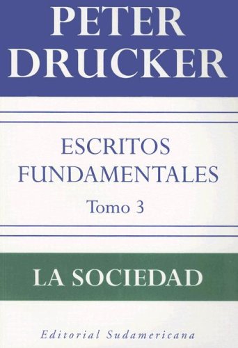 9789500722278: Escritos fundamentales/ Fundamental Writtings: La Sociedad/ The Society: 3