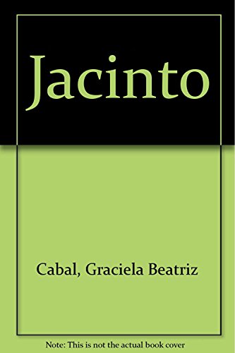 Imagen de archivo de JACINTO (S/SOLAPAS) - PAN FLAUTA a la venta por Libros nicos