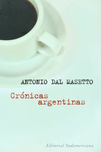 Beispielbild für Cronicas Argentinas zum Verkauf von Better World Books