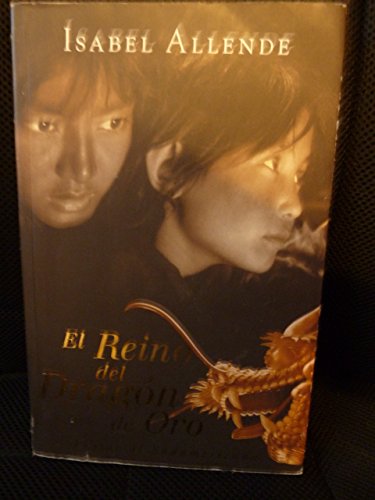 Imagen de archivo de el reino del dragon de oro isabel allende formato grandeEd. 2003 a la venta por LibreriaElcosteño