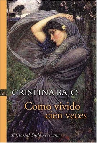 Beispielbild fr Como vivido cien veces / As Experienced a Hundred Times (Spanish Edition) zum Verkauf von Ergodebooks