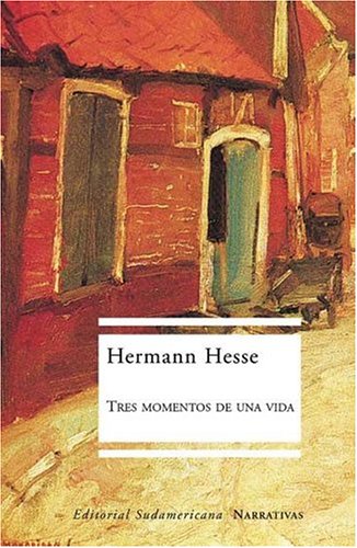 9789500725125: Tres momentos de una vida/ Three Moments of a Life (Narrativa)