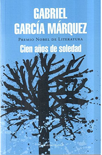 Cien Anos De Soledad (Spanish Edition) (9789500726092) by G.Marquez