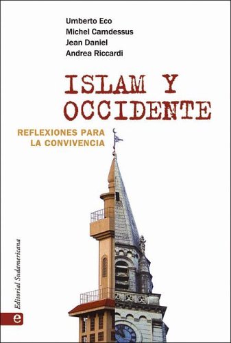 Beispielbild fr Islam y Occidente : reflexiones para la convivencia zum Verkauf von Librera Monte Sarmiento