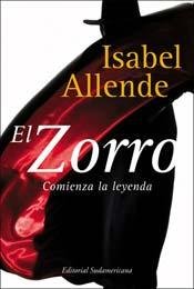 9789500726290: El Zorro: Comienza La Leyenda (Spanish Edition)
