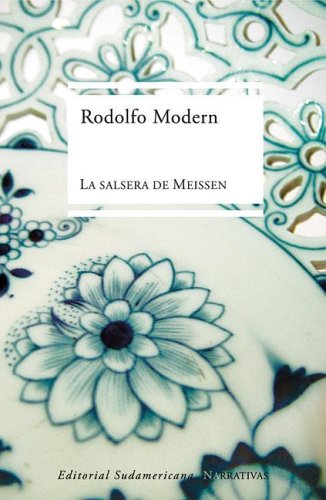 9789500726986: La salsera de Meissen / The Meissen Salsa (Narrativa)