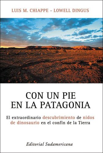 Beispielbild fr Con un pie en la Patagonia zum Verkauf von Federico Burki